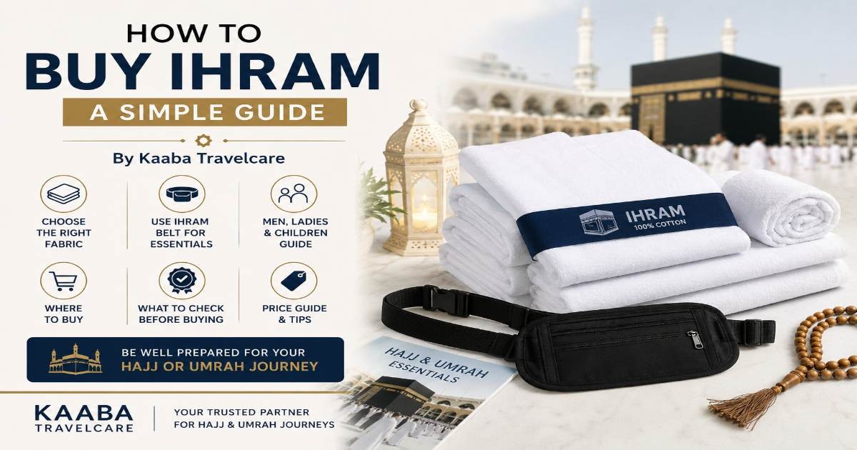  How to Buy Ihram for Hajj & Umrah
